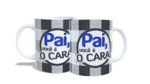 caneca dia dos pais -pai você é o cara